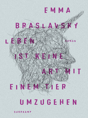 cover image of Leben ist keine Art, mit einem Tier umzugehen